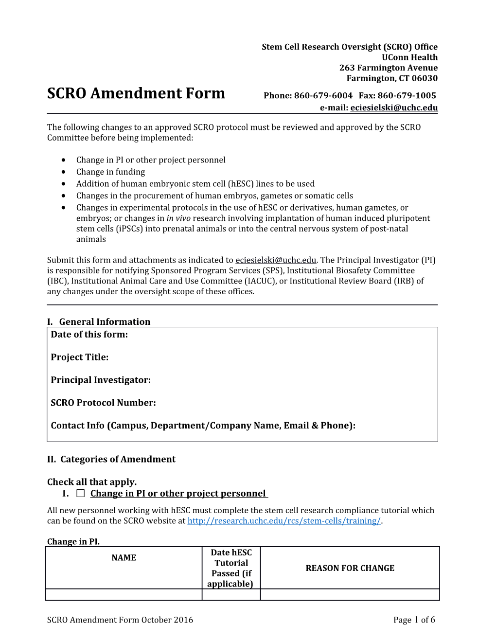 SCRO Amendment Form Phone: 860-679-6004 Fax: 860-679-1005