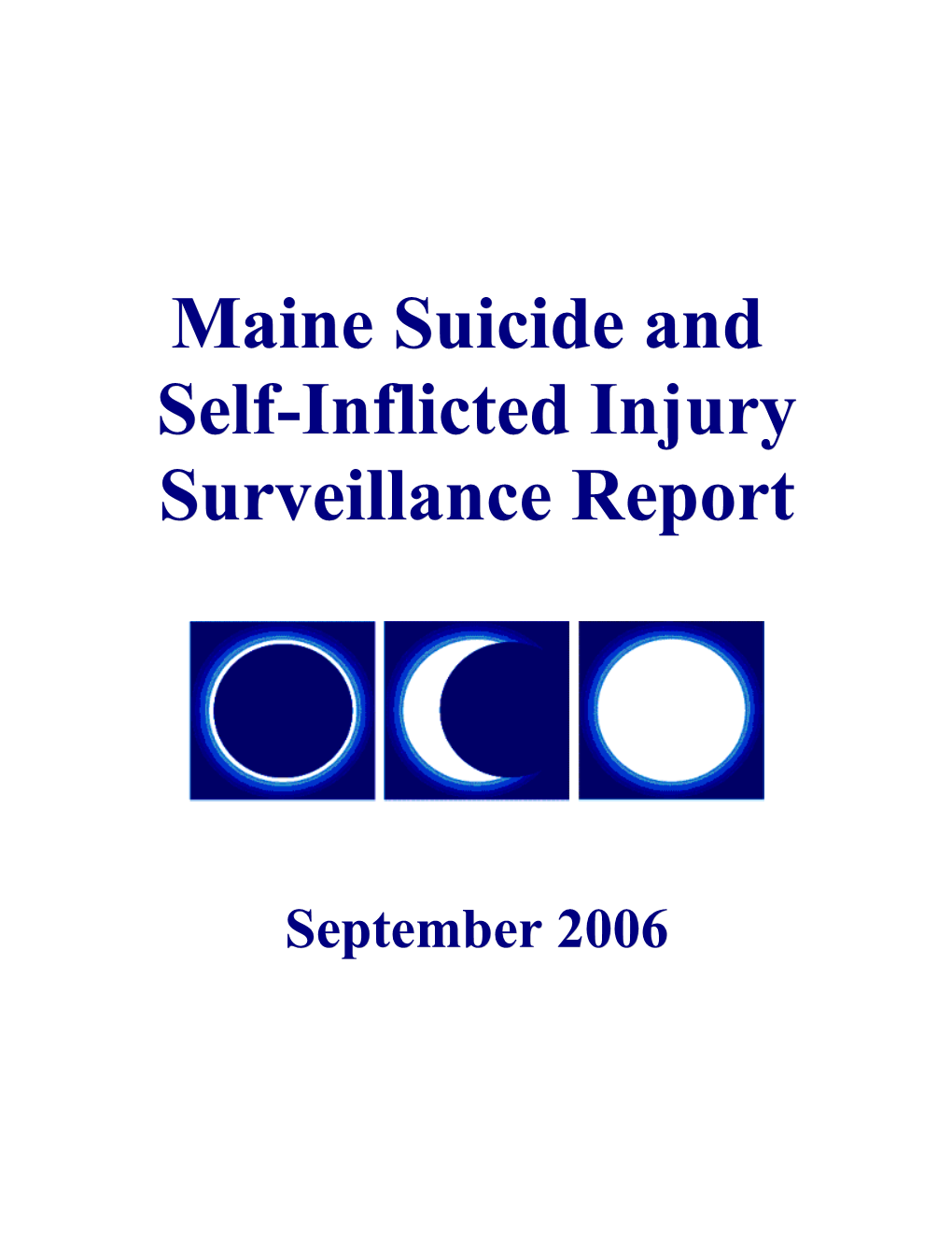 Self-Inflicted Injury Surveillance Report