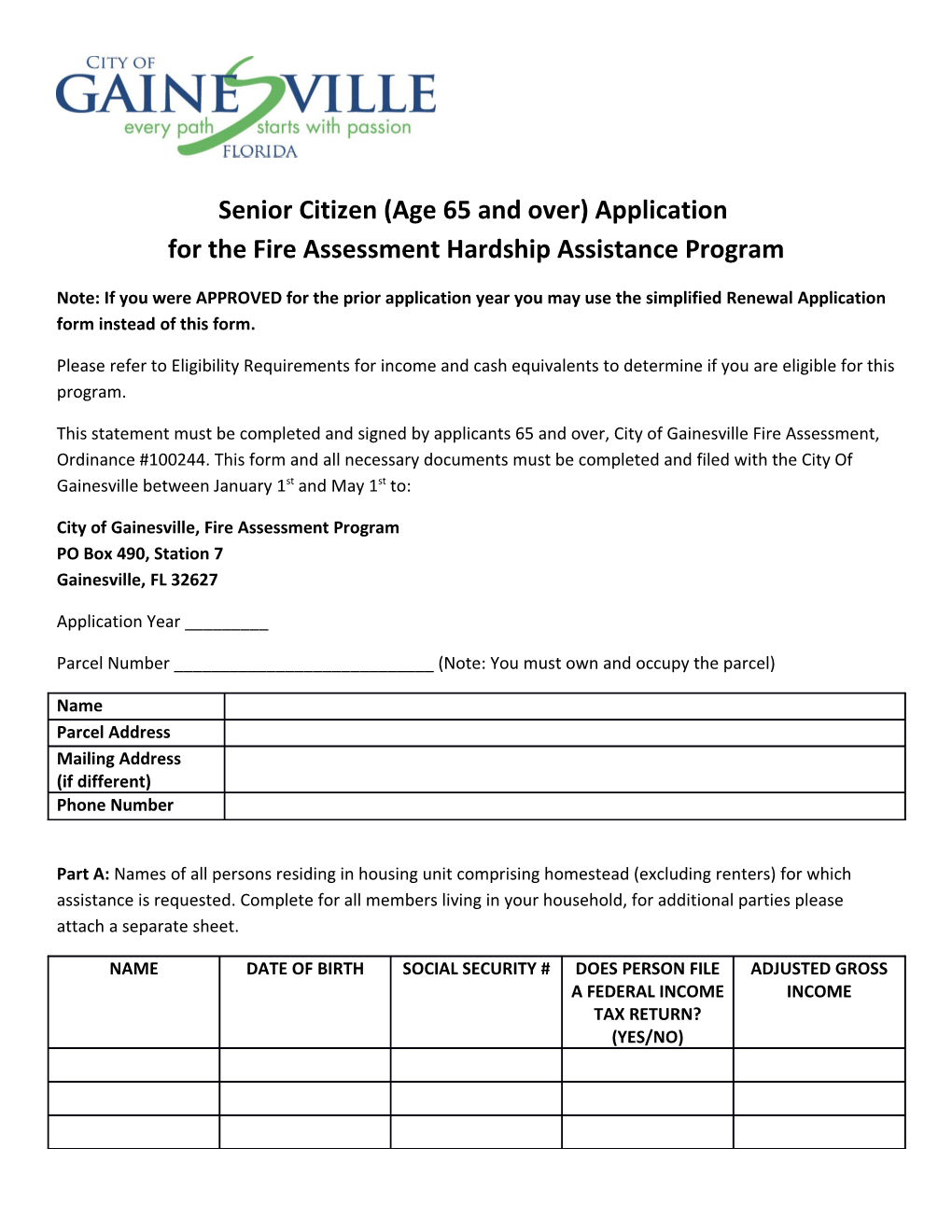 Senior Citizen (Age 65 and Over) Application for the Fire Assessment Hardship Assistance
