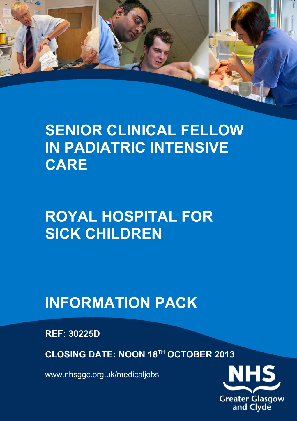 Senior Clinical Fellow in Padiatric Intensive Care