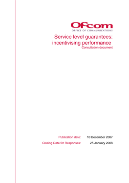 Service Level Guarantees: Incentivising Performance