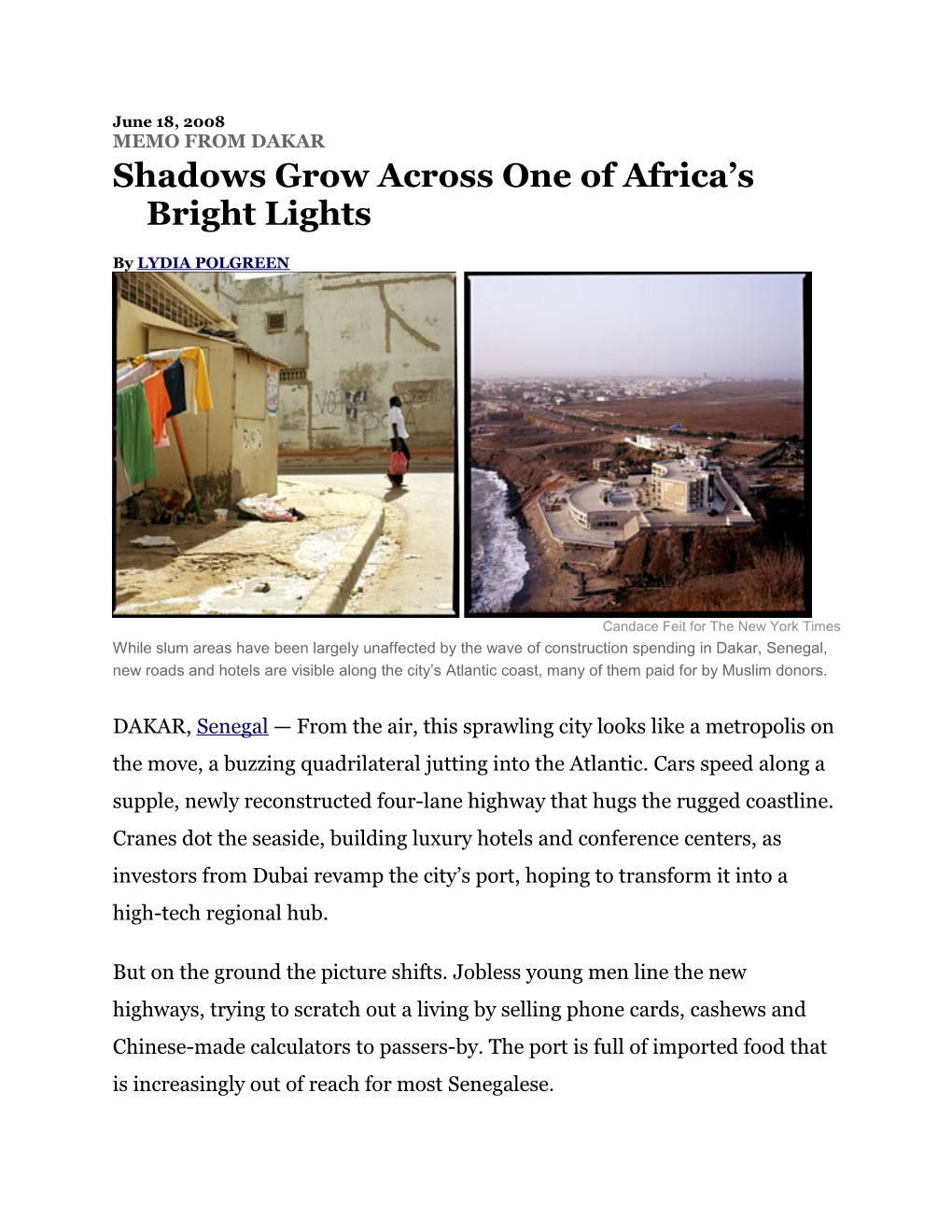 Shadows Grow Across One of Africa S Bright Lights