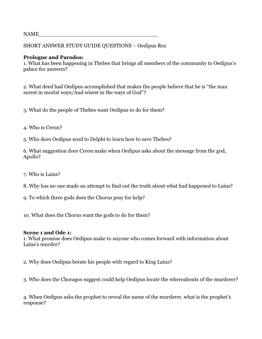 SHORT ANSWER STUDY GUIDE QUESTIONS Oedipus Rex