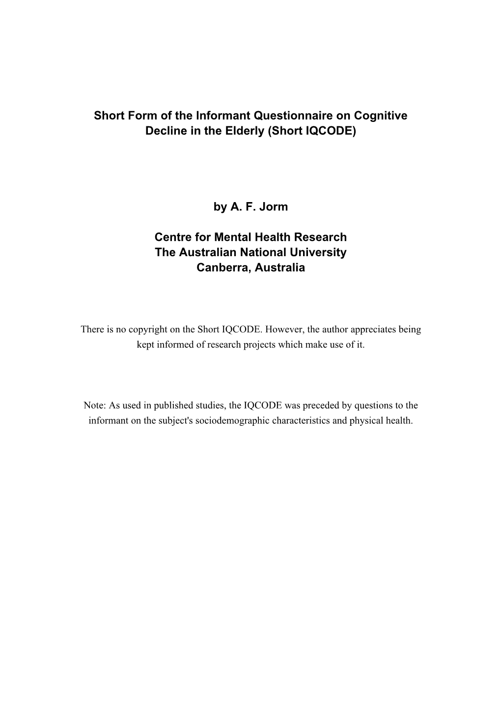Short Form of the Informant Questionnaire on Cognitive Decline in the Elderly (Short IQCODE)