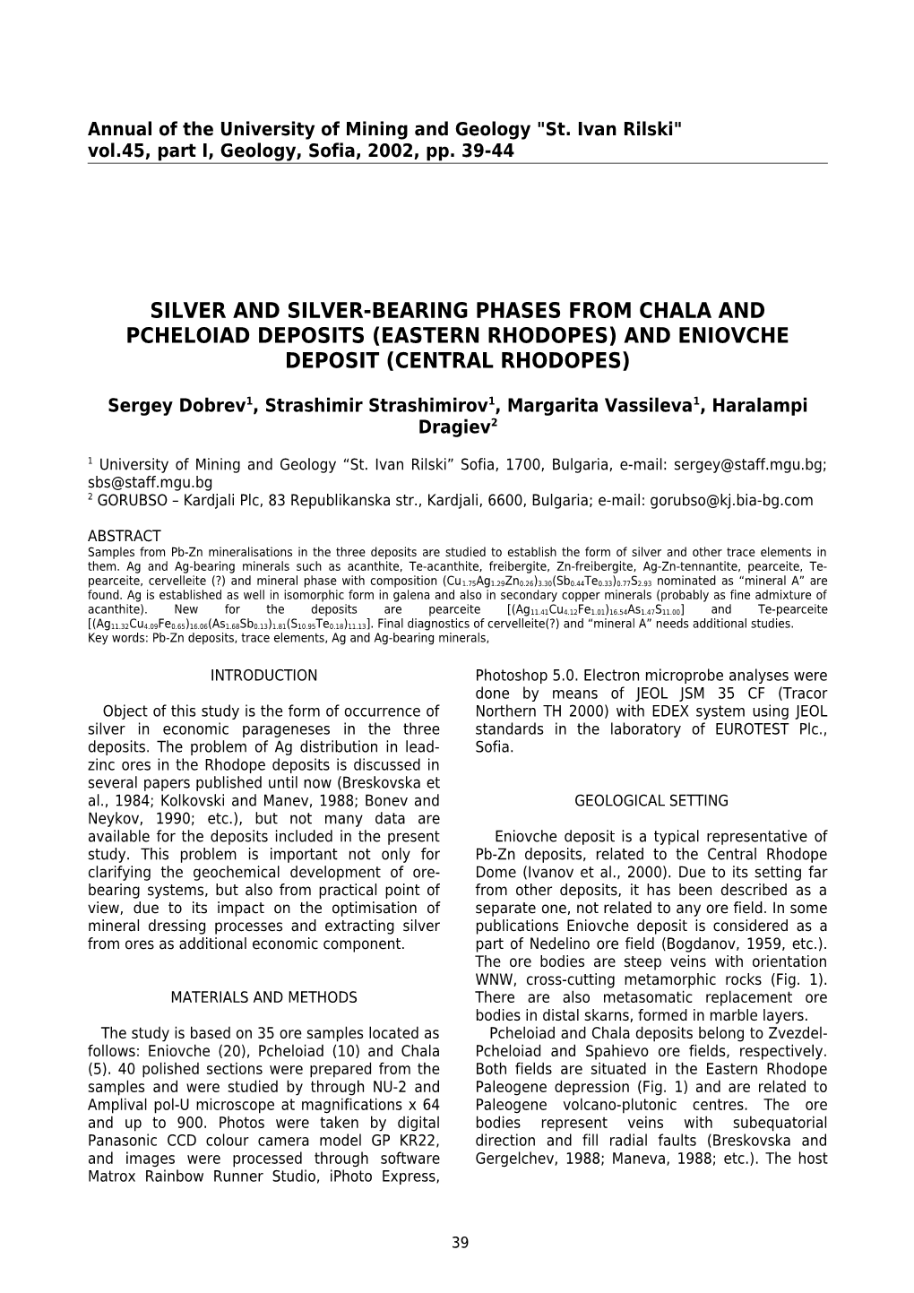 Silver and Silver-Bearing Phases from Chala and Pcheloiad Deposits (Eastern Rhodopes) And