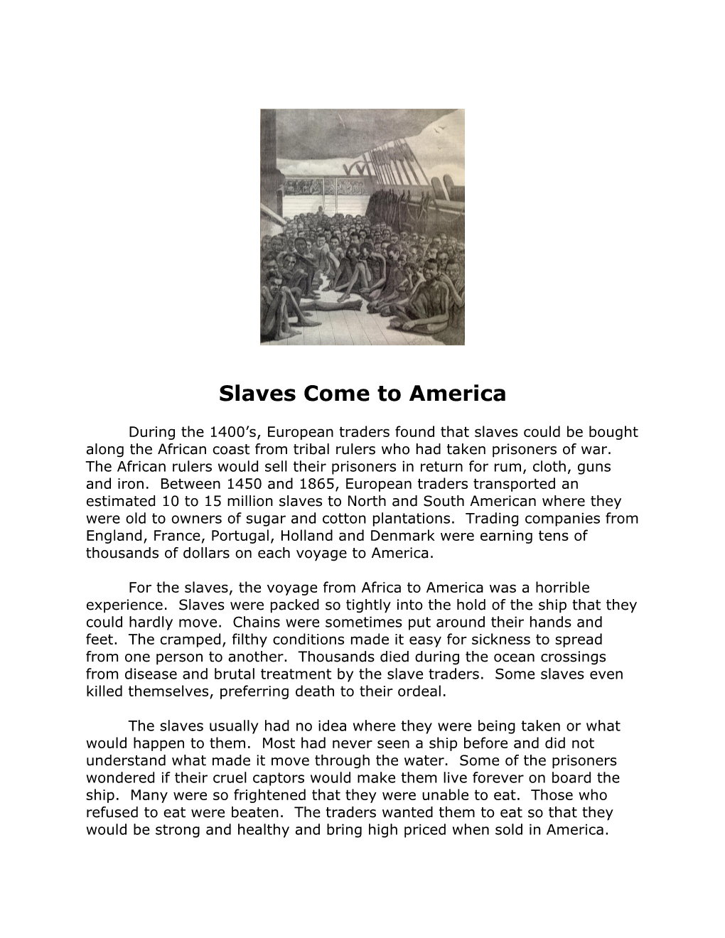 Slaves Come to America