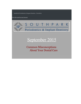 Southpark Periodontics & Impant Dentistry : Newsletter