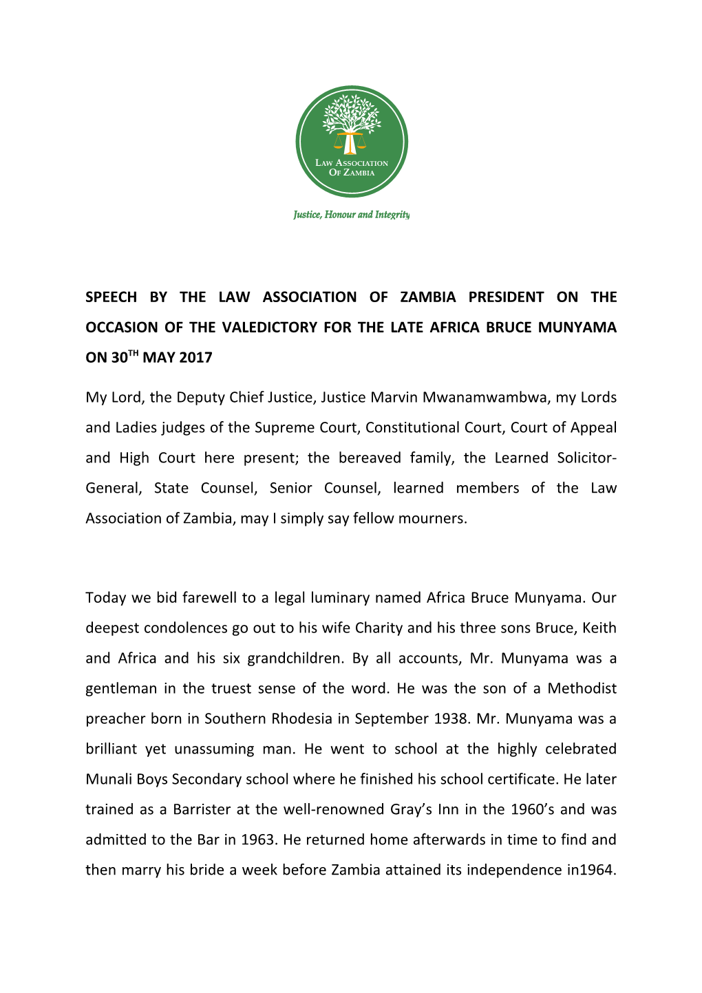 Speech by the Law Association of Zambia President on the Occasion of the Valedictory For