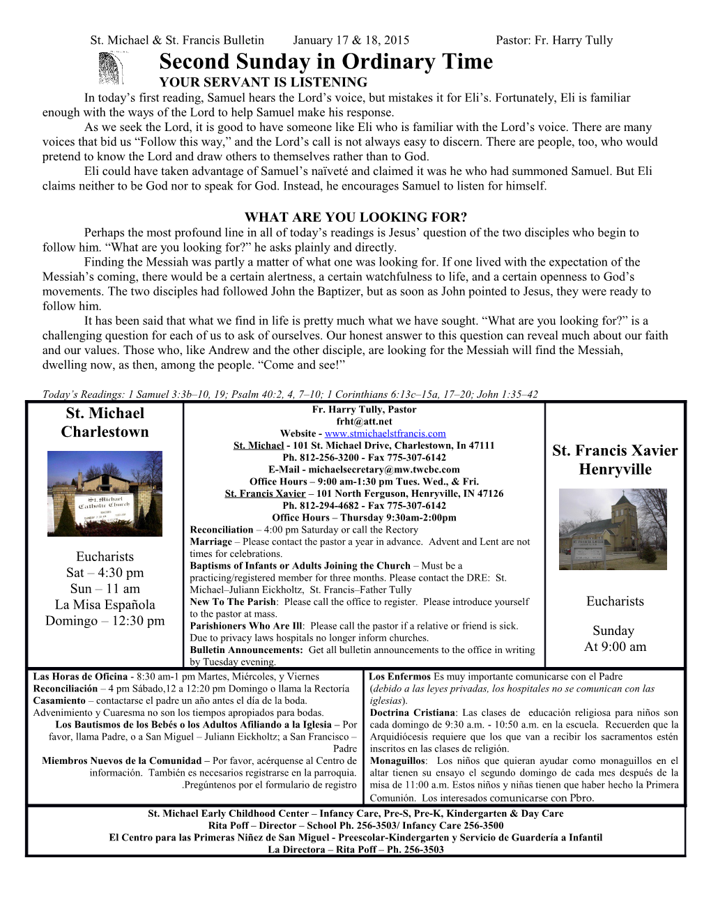 St. Michael & St. Francis Bulletin January 17 18, 2015 Pastor: Fr. Harry Tully