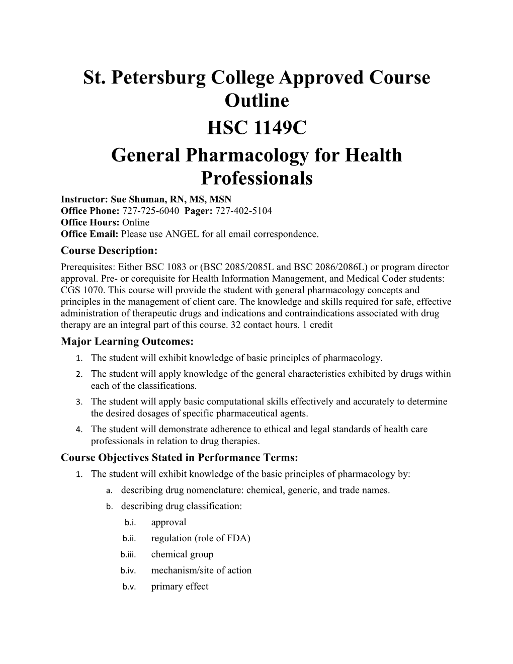 St. Petersburg College Approved Course Outline