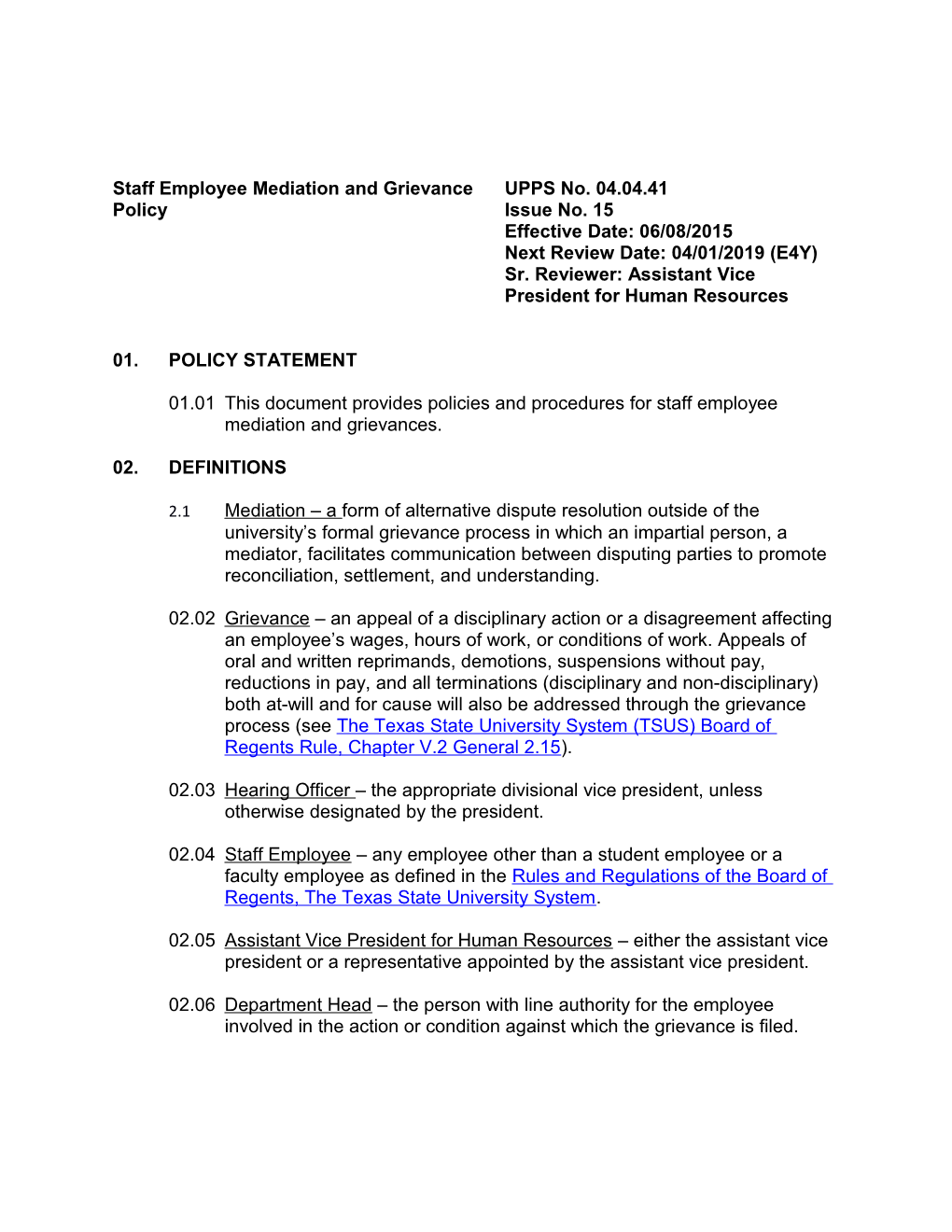 Staff Employee Mediation and Grievance UPPS No. 04.04.41