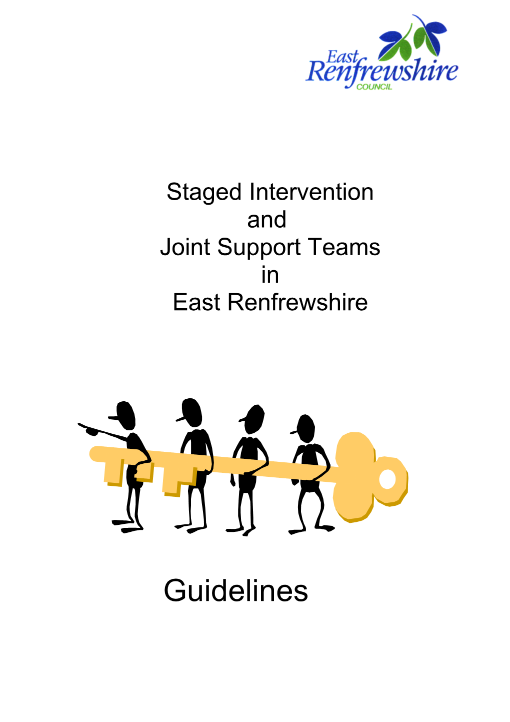 Staged Intervention (STINT) for East Renfrewshire