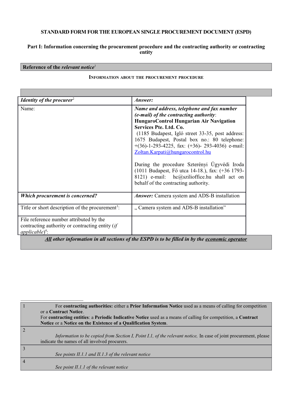 Standard Form for the European Single Procurement Document (Espd)