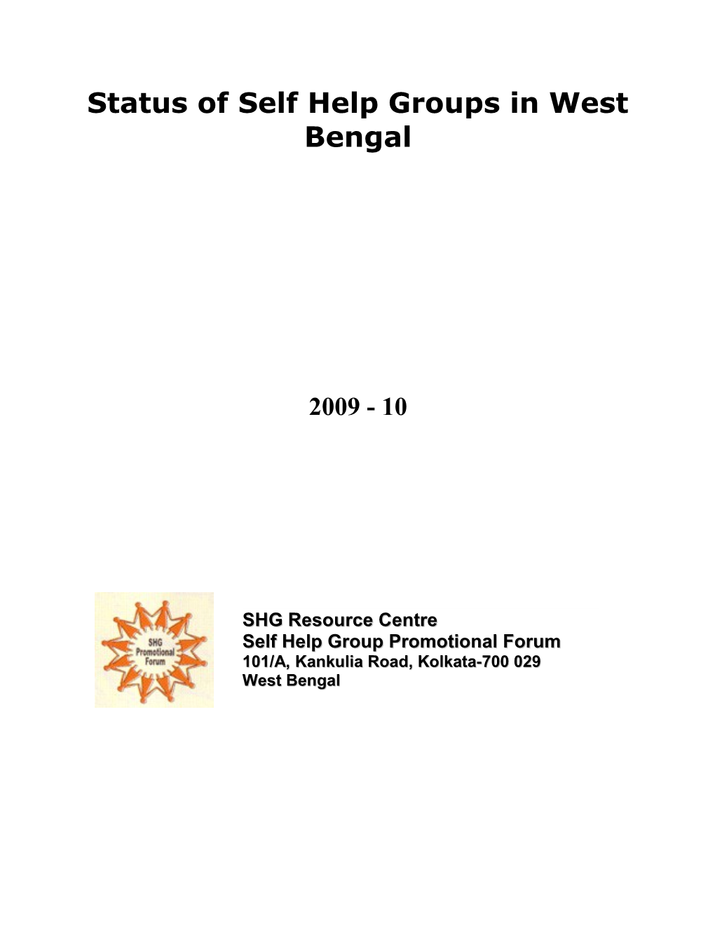 Status of Self Help Groups in West Bengal