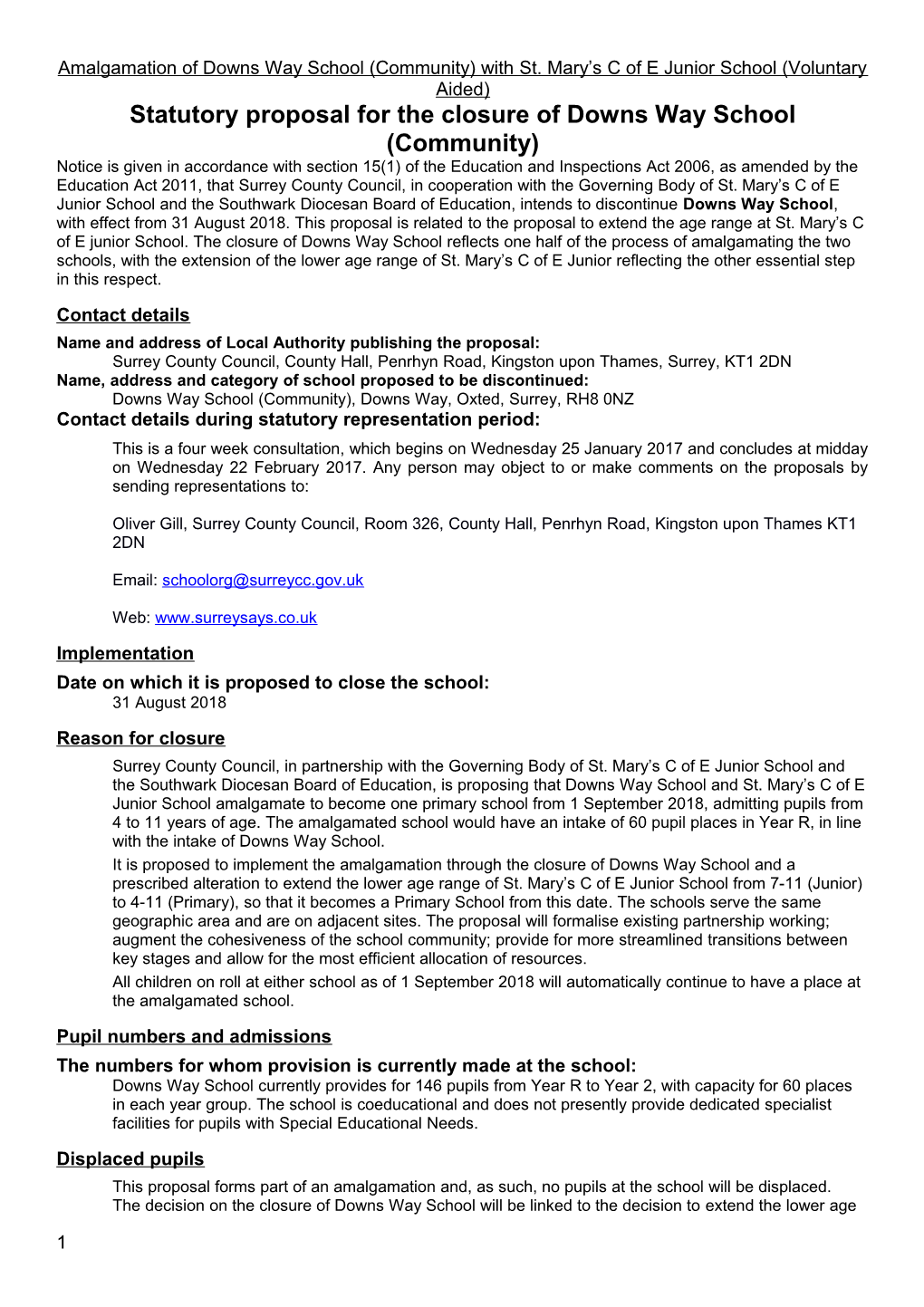 Statutory Proposal for the Closure of Downs Way School (Community)