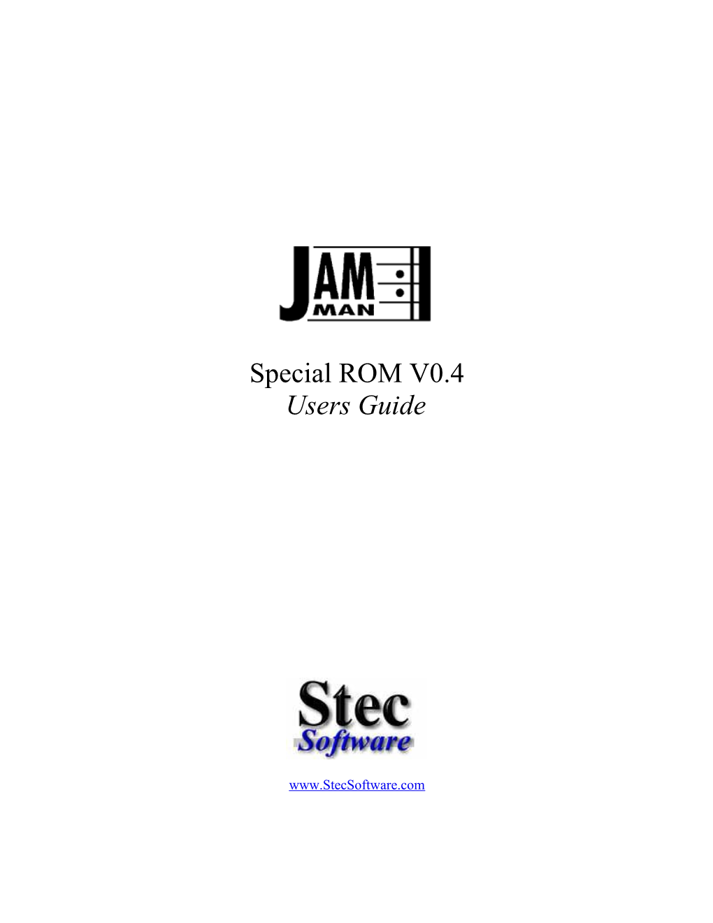 Stec Software Jamman Special ROM V0.4 Users Guide11/20/18