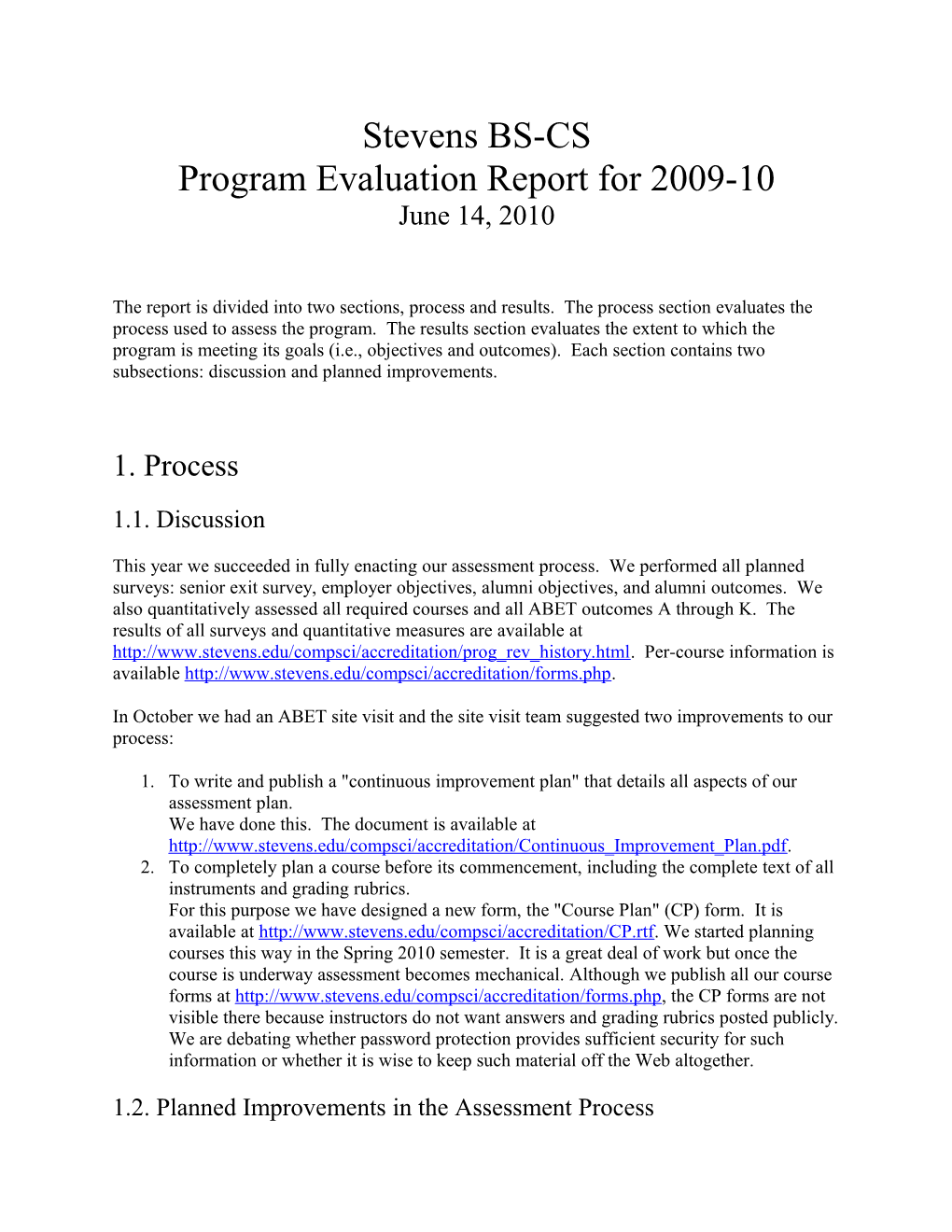 Stevens BS-CS Program Evaluation Report for 2009-10 June 14, 2010