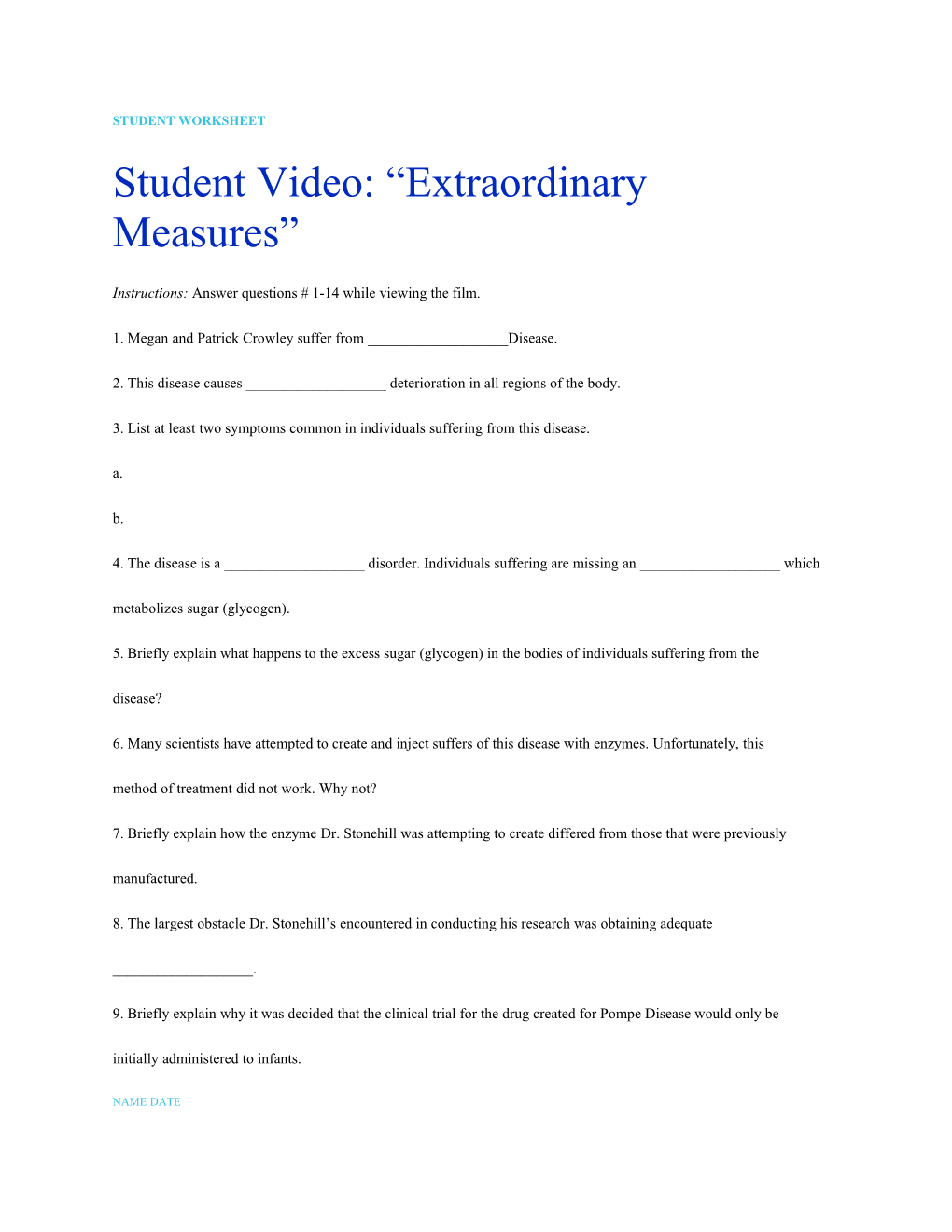 Student Video Extraordinary Measures Docest