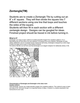 Students Are to Create a Zentangle Tile by Cutting out an 8 X 8 Square. They Will Then