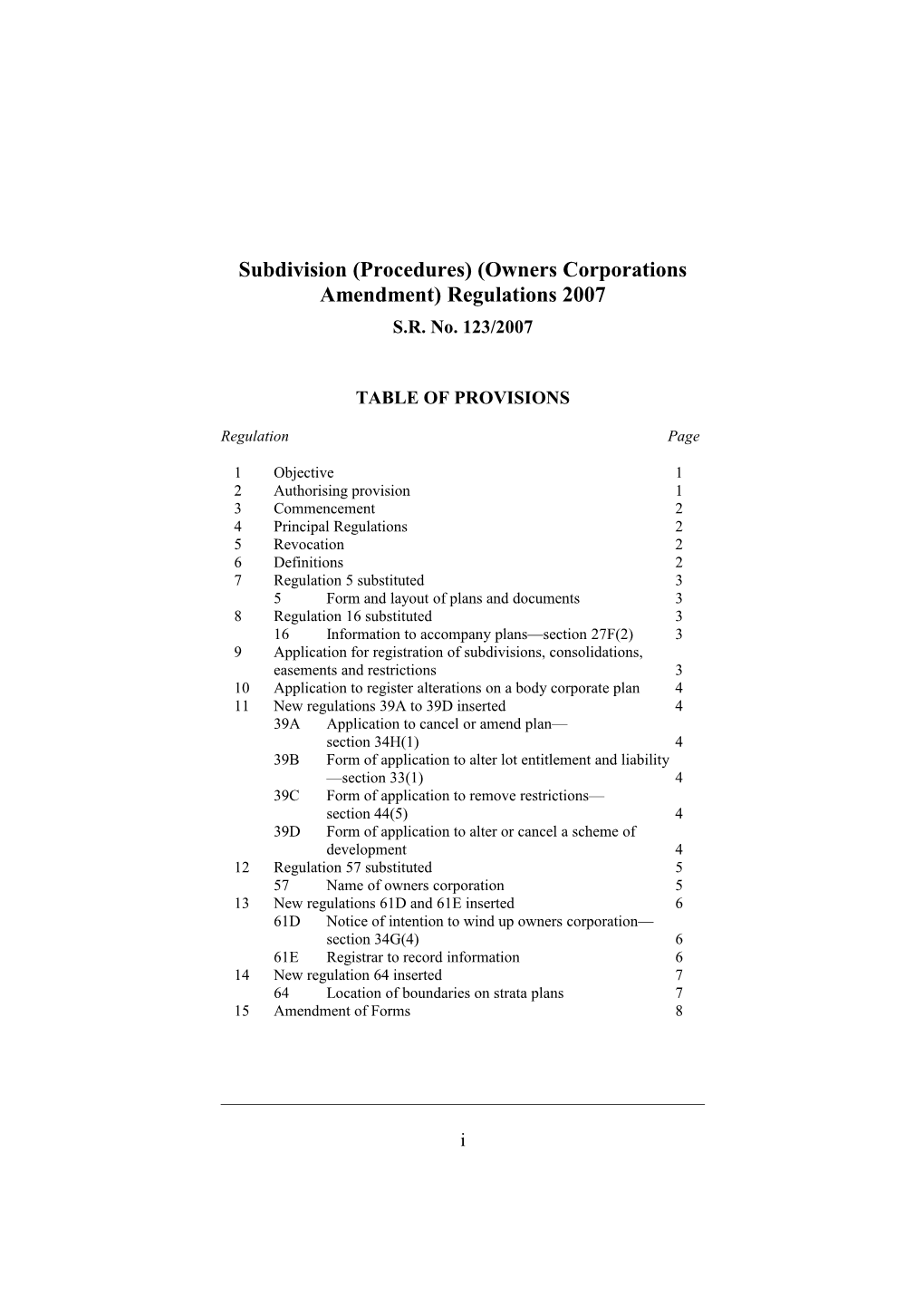 Subdivision (Procedures) (Owners Corporations Amendment) Regulations 2007
