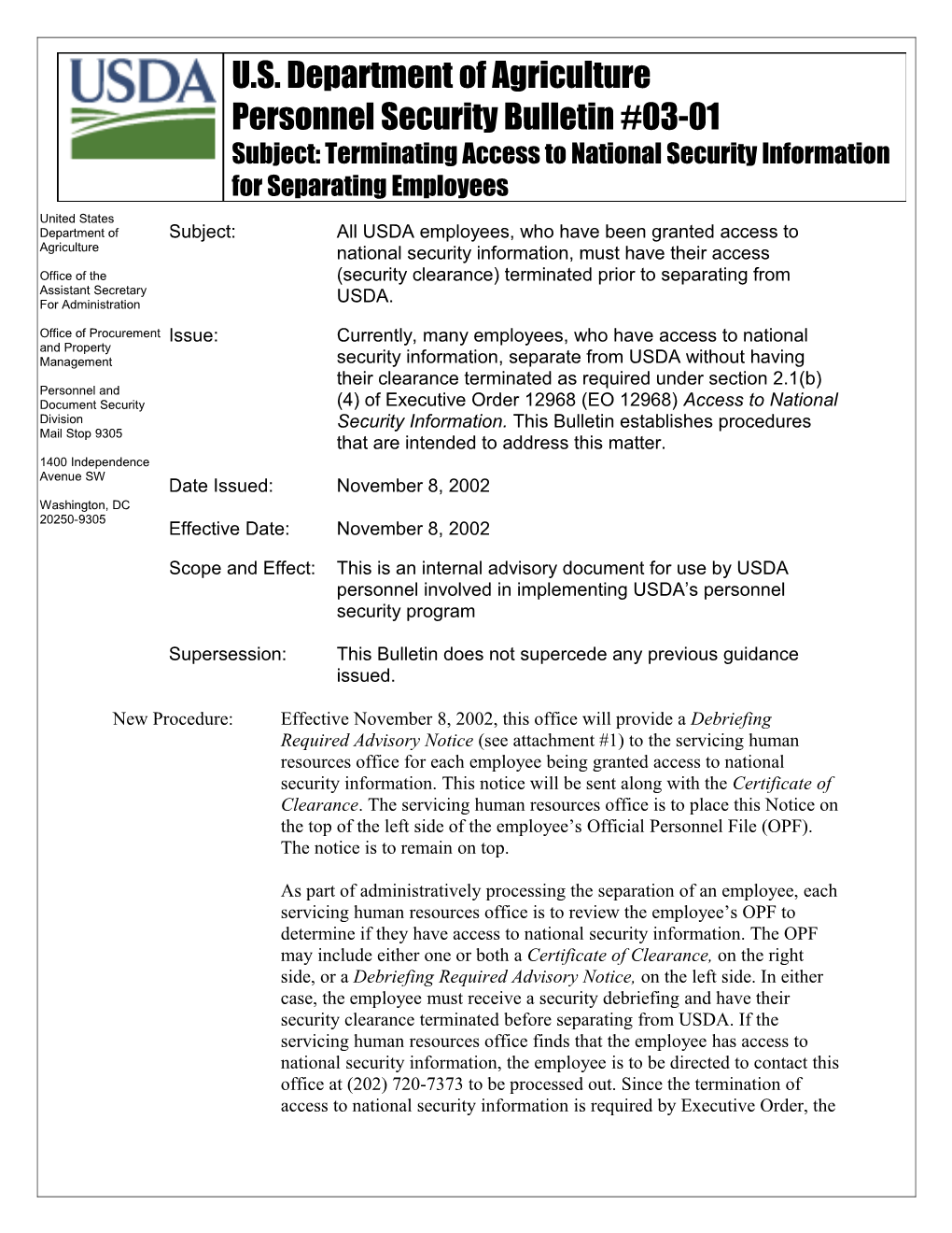 Subject:All USDA Employees, Who Have Been Granted Access to National Security Information