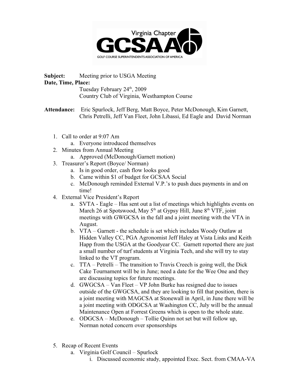 Subject:Meeting Prior to USGA Meeting