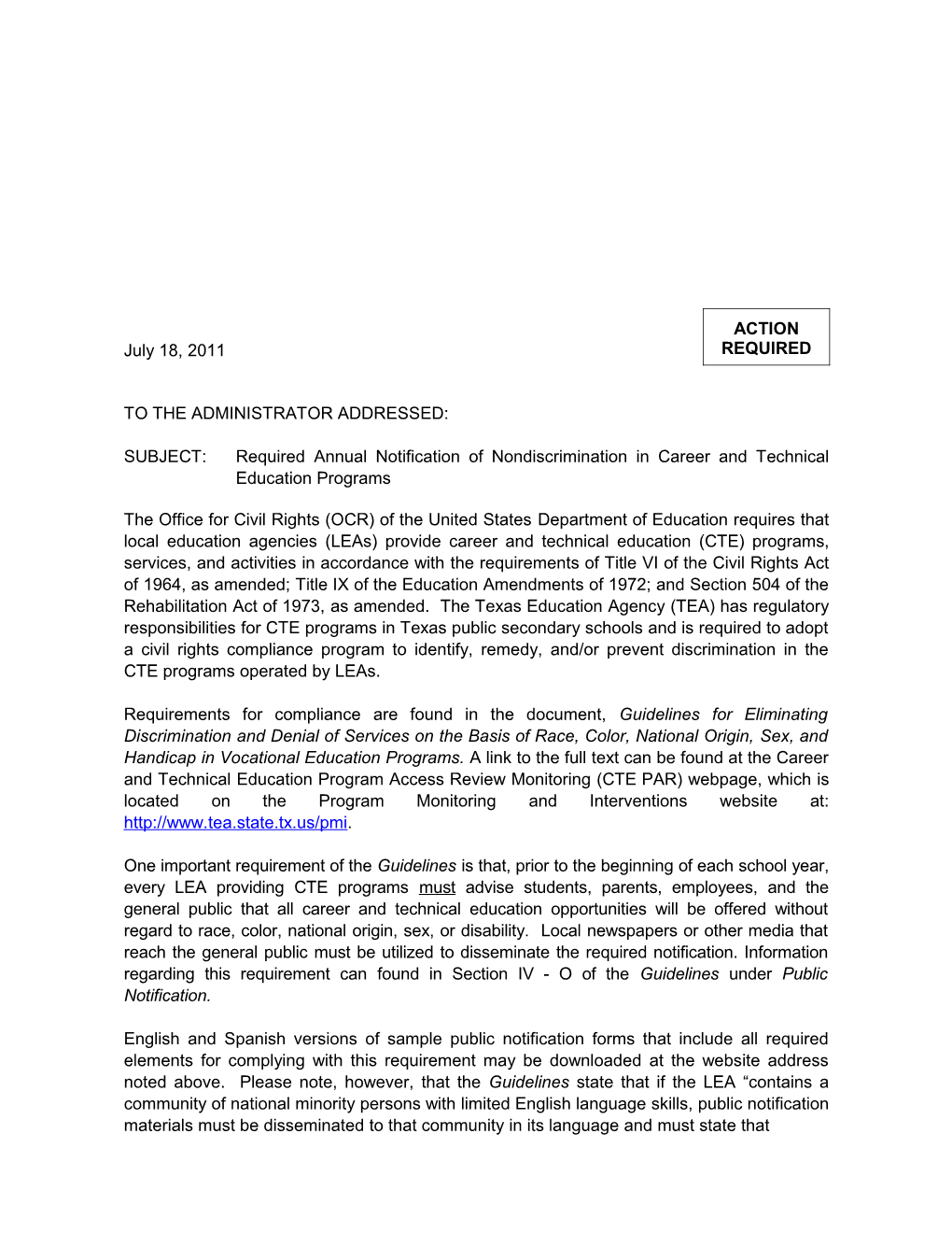 SUBJECT: Required Annual Notification of Nondiscrimination in Career and Technical Education