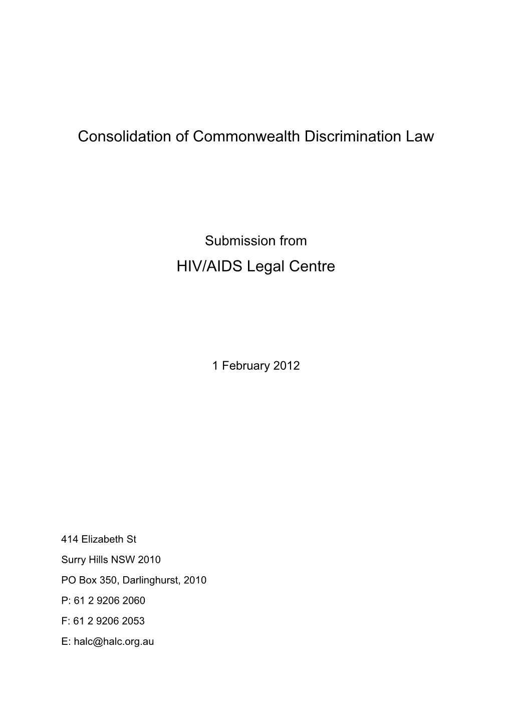 Submission on the Consolidation of Commonwealth Anti-Discrimination Laws - HIV AIDS Legal Centre