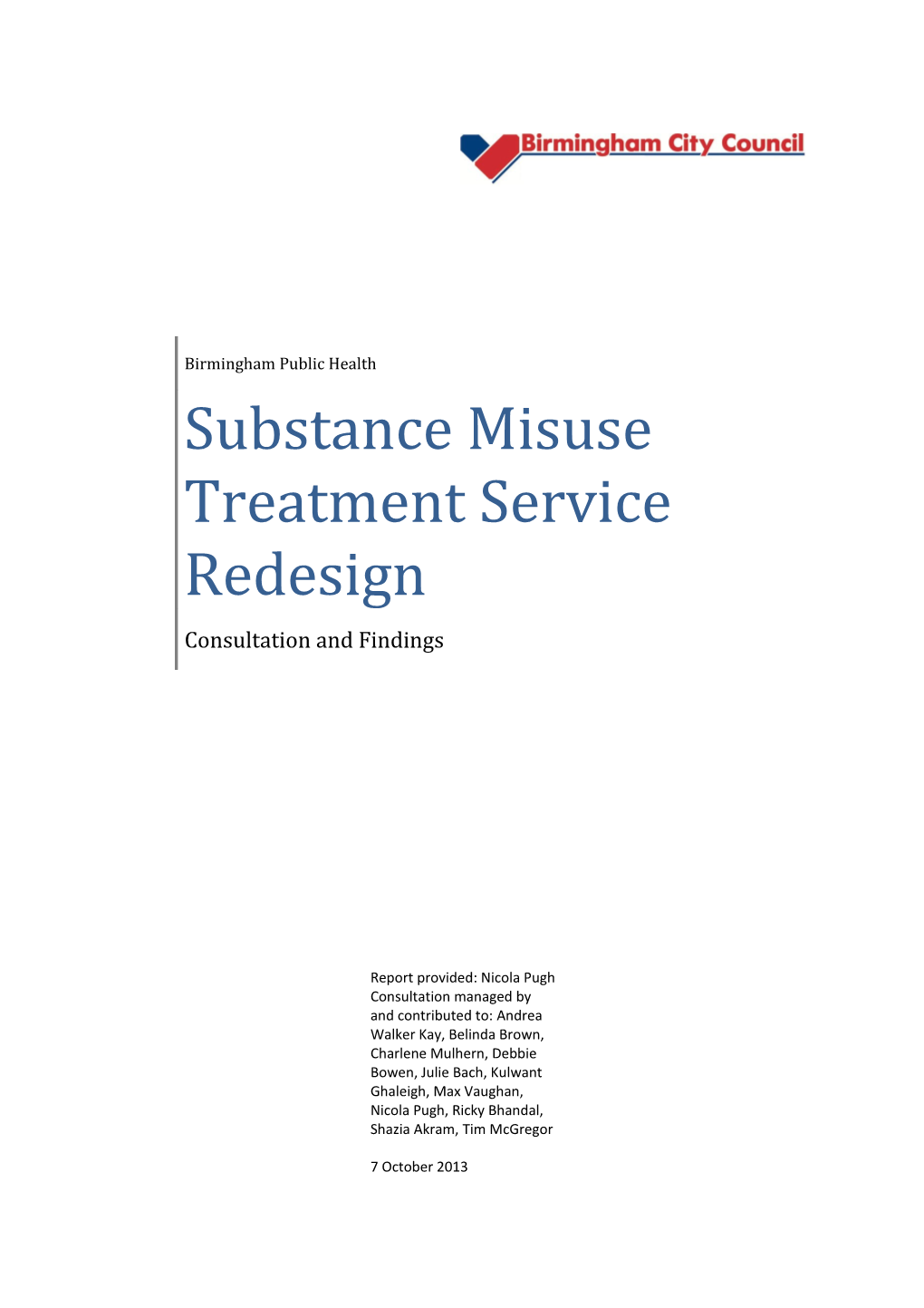 Substance Misuse Treatment Service Redesign
