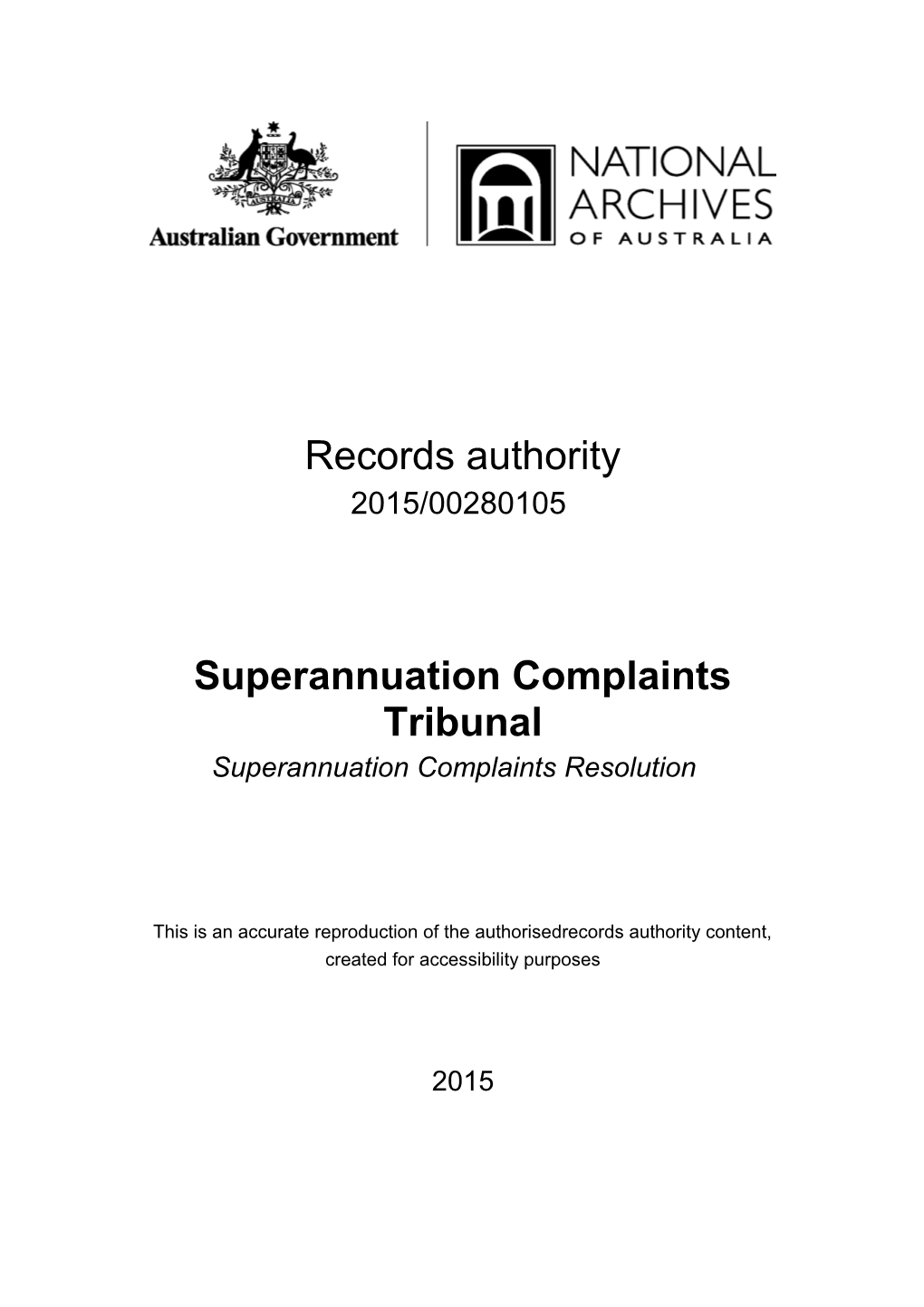 Superannuation Complaints Tribunal - Record Authority 2015/00280105
