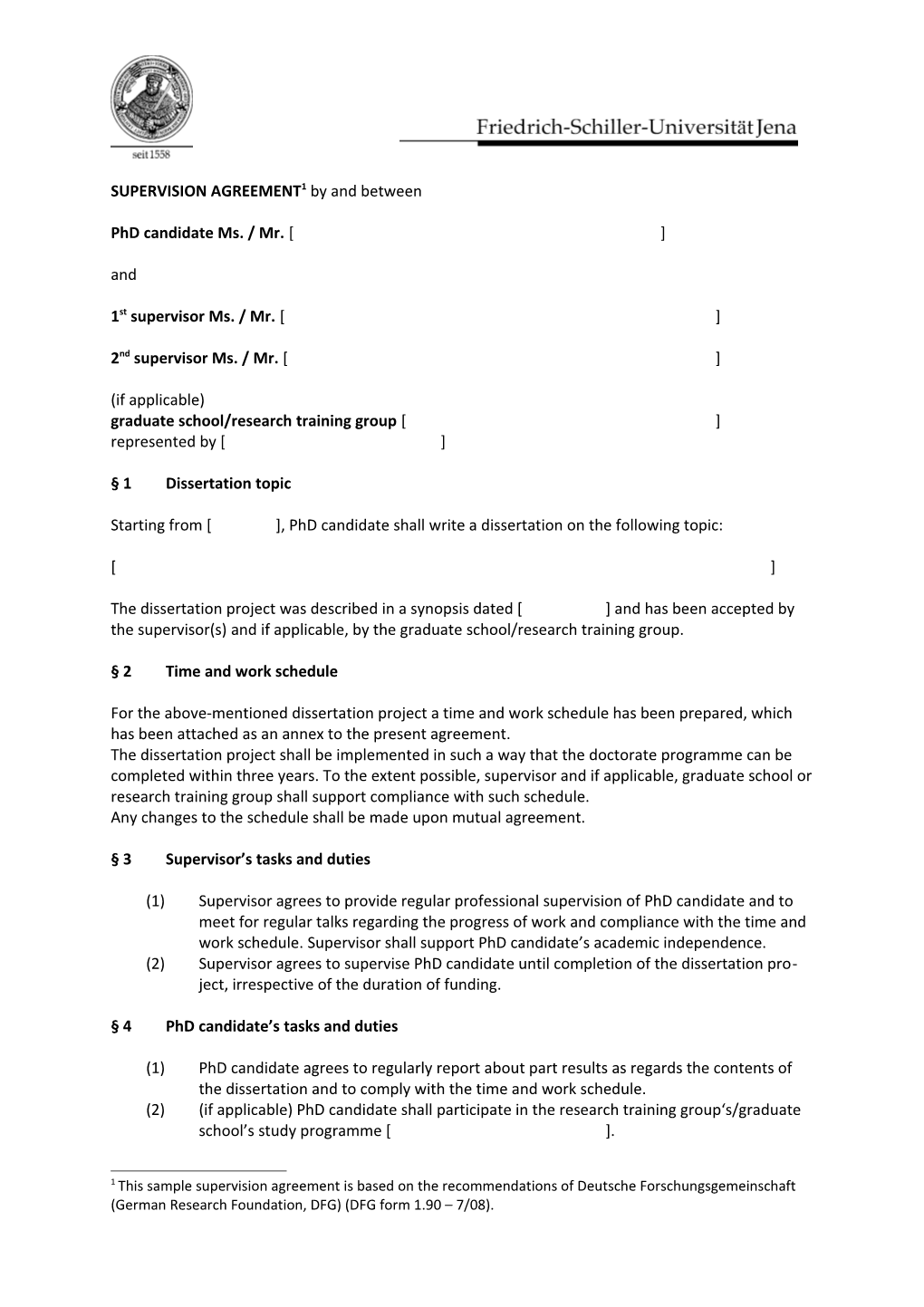 SUPERVISION AGREEMENT 1 by and Between