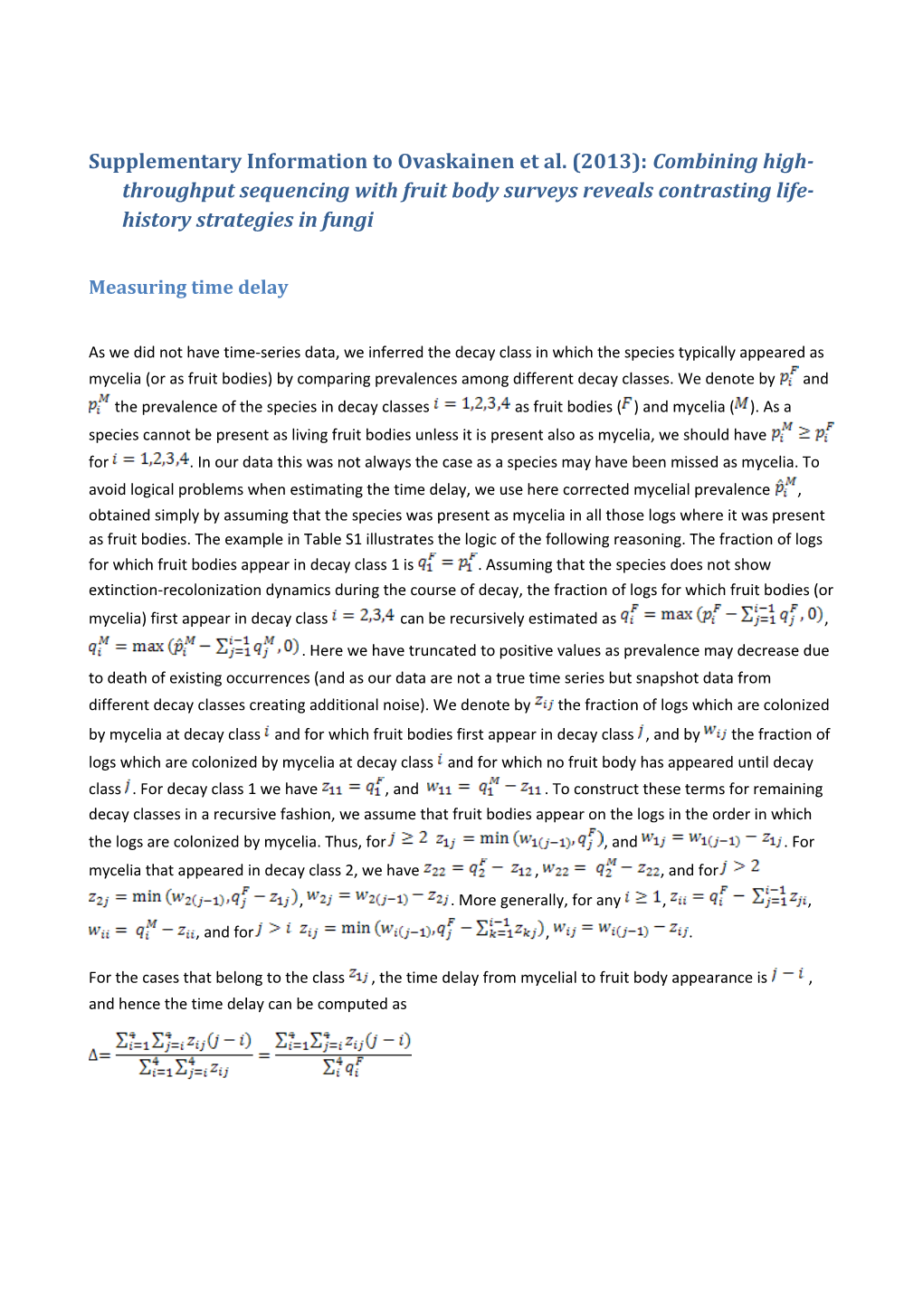 Supplementary Information to Ovaskainen Et Al. (2013): Combining High-Throughput Sequencing