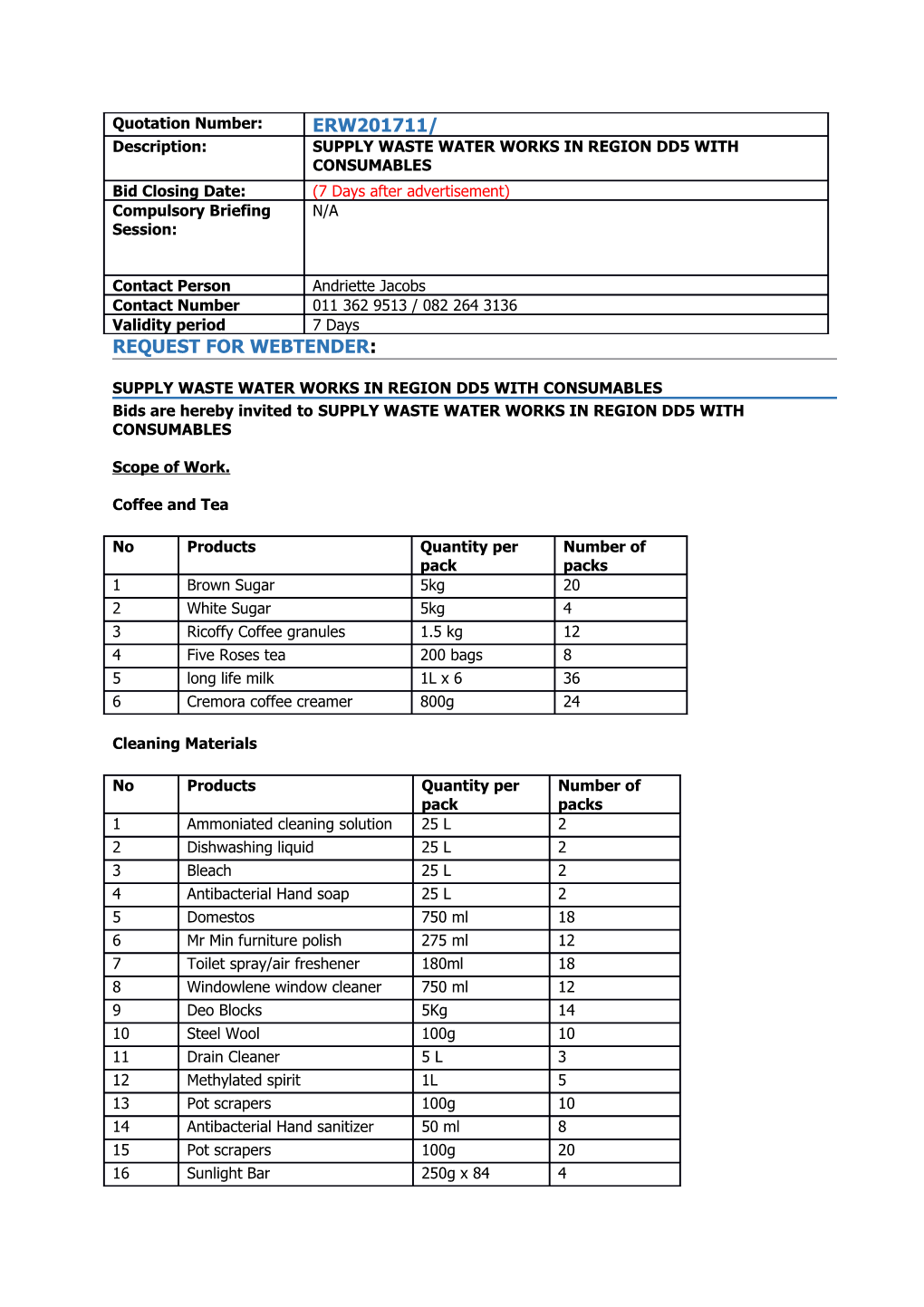 Supply Waste Water Works in Region Dd5 with Consumables