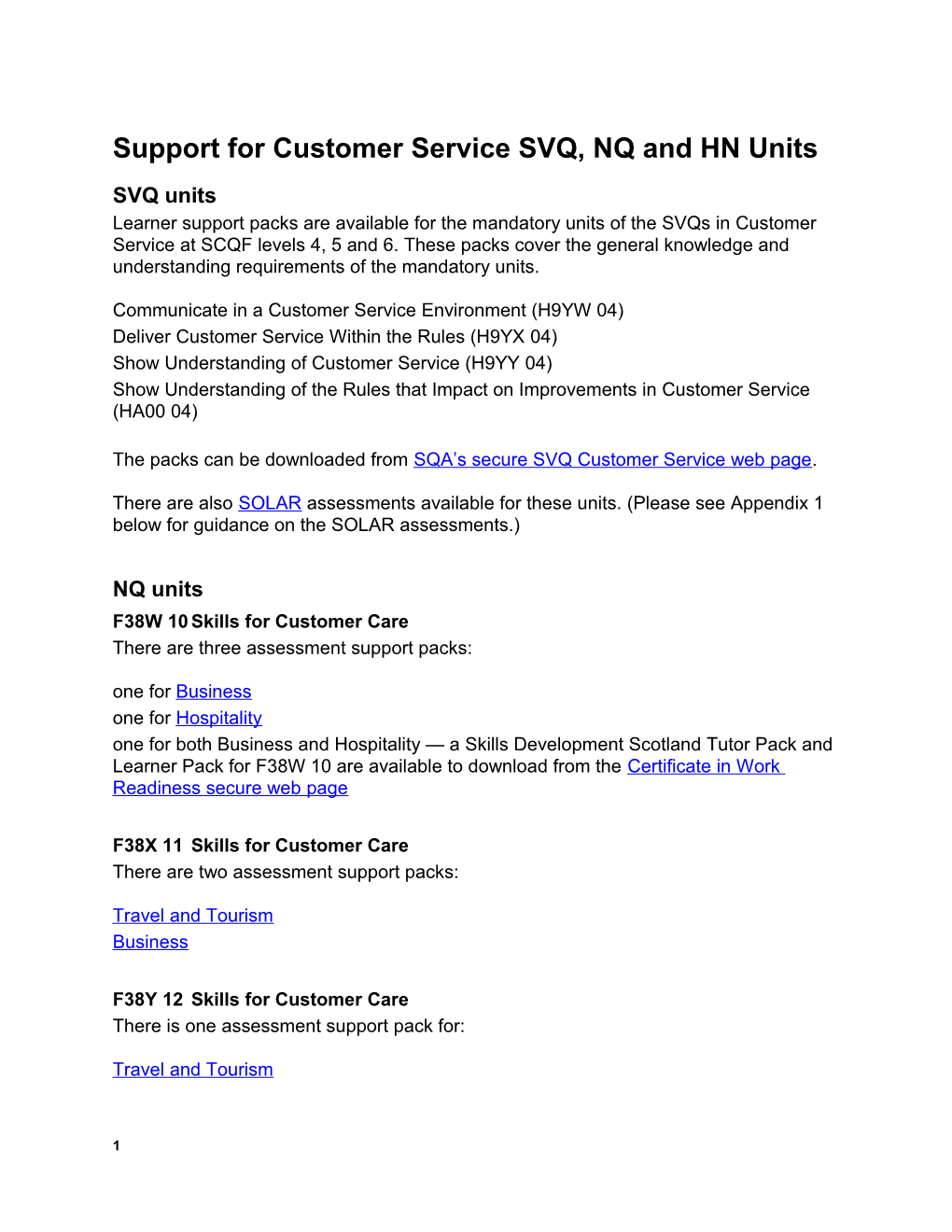 Support for Customer Service SVQ, NQ and HN Units