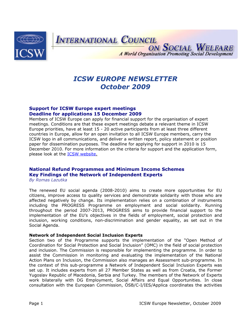 Support for ICSW Europe Expert Meetings