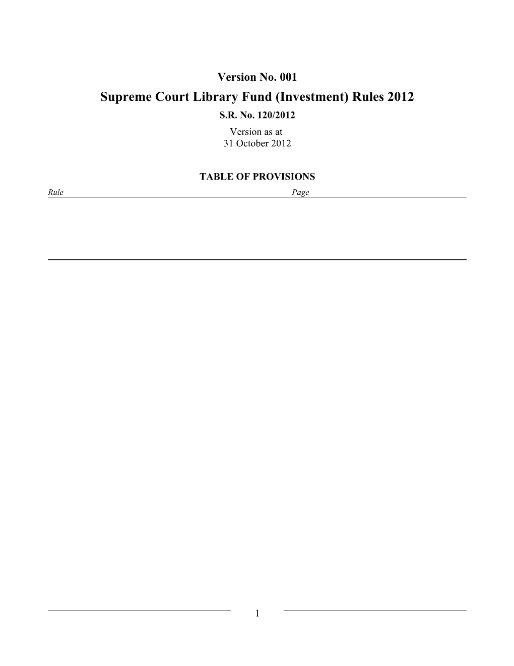 Supreme Court Library Fund (Investment) Rules 2012