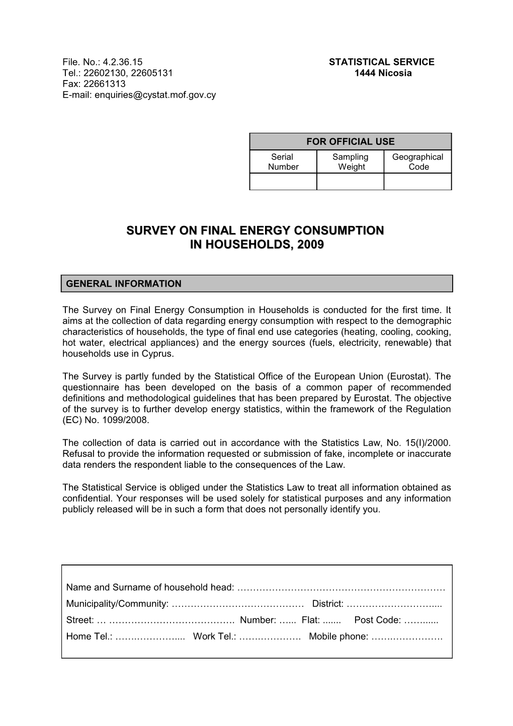 Survey on Final Energy Consumption
