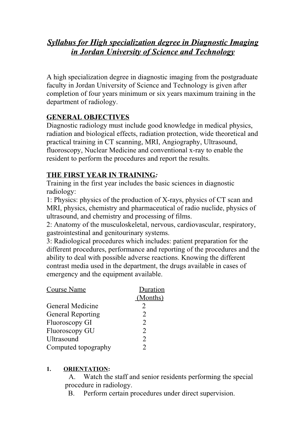 Syllabus for High Specialization Degree in Diagnostic Imaging in Jordan University For