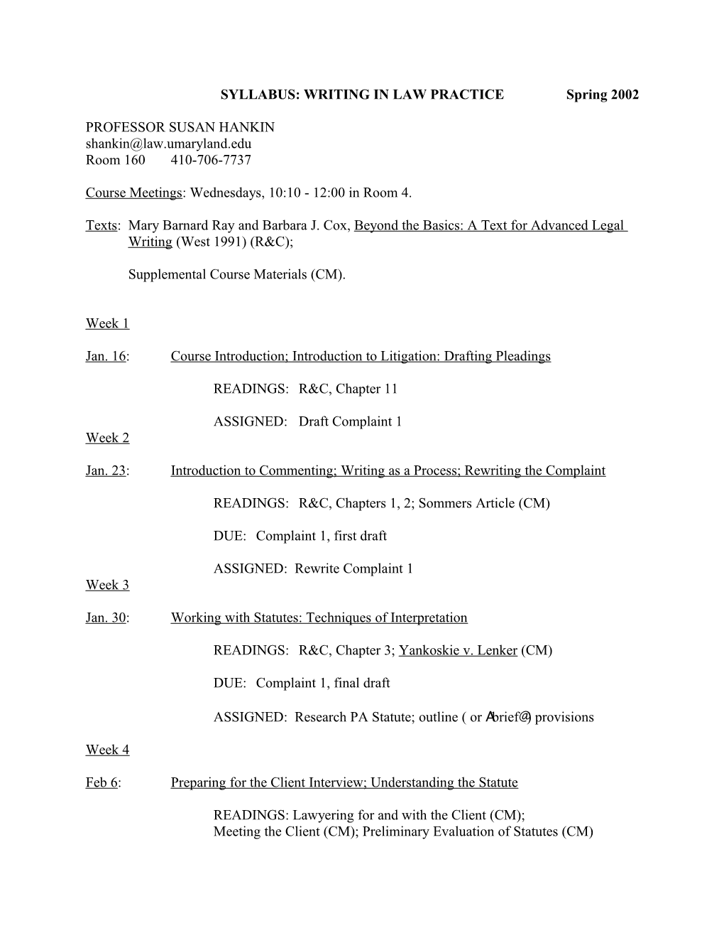 SYLLABUS: WRITING in LAW Practicespring 2002