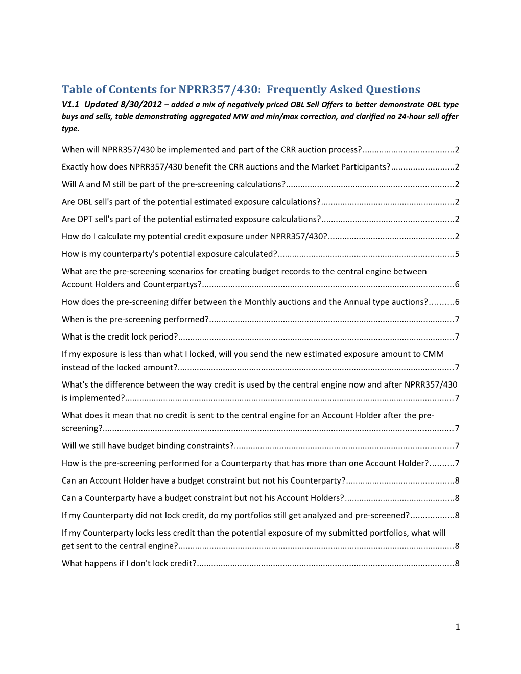 Table of Contents for NPRR357/430: Frequently Asked Questions