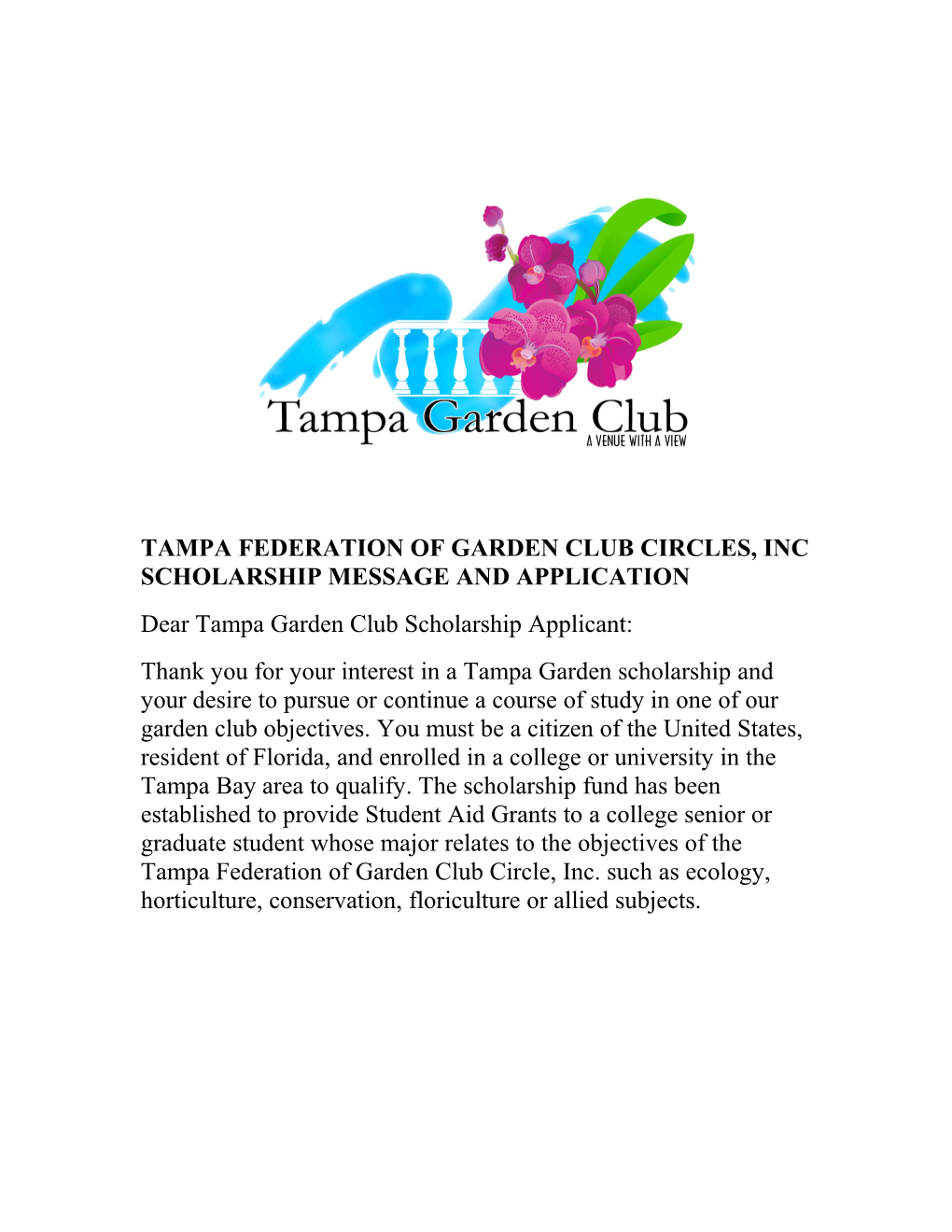 Tampa Federation of Garden Club Circles, Inc Scholarship Message and Application