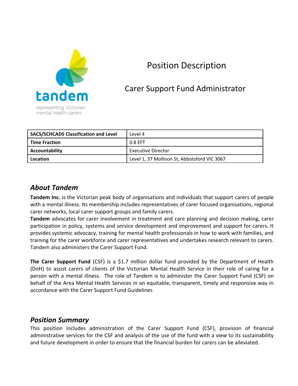 Tandem Inc. Is the Victorian Peak Body of Organisations and Individuals That Support Carers