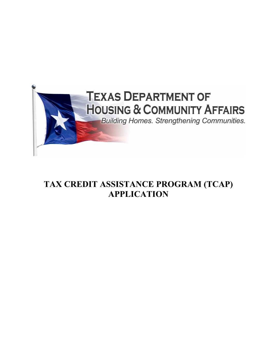 Tax Credit Assistance Program (Tcap)Application