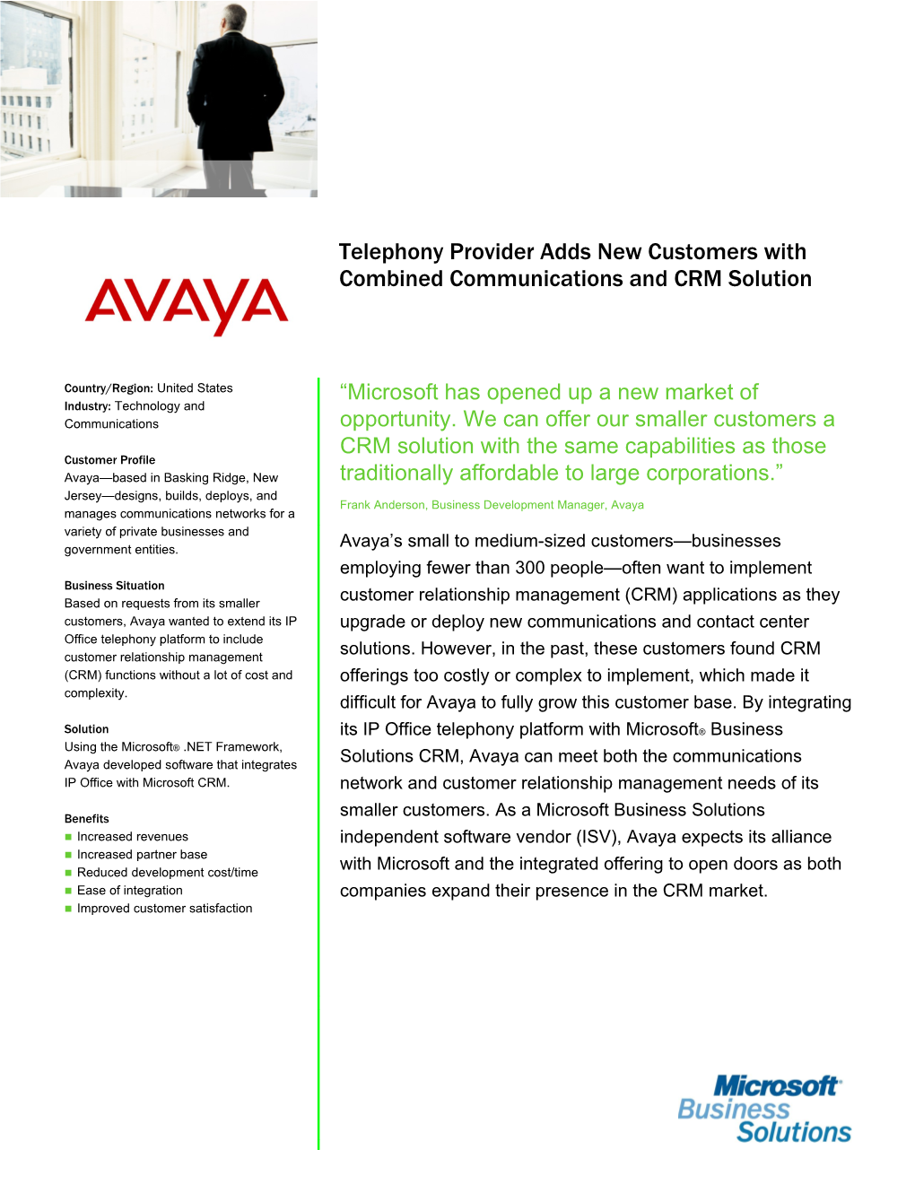 Telephony Provider Adds New Customers with Combined Communications and CRM Solution