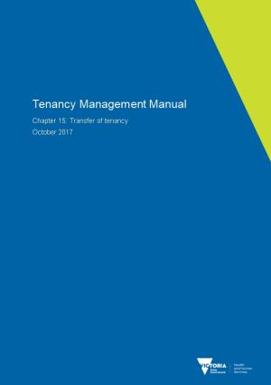 Tenancy Management Manual Chapter 15: Transfer of Tenancy