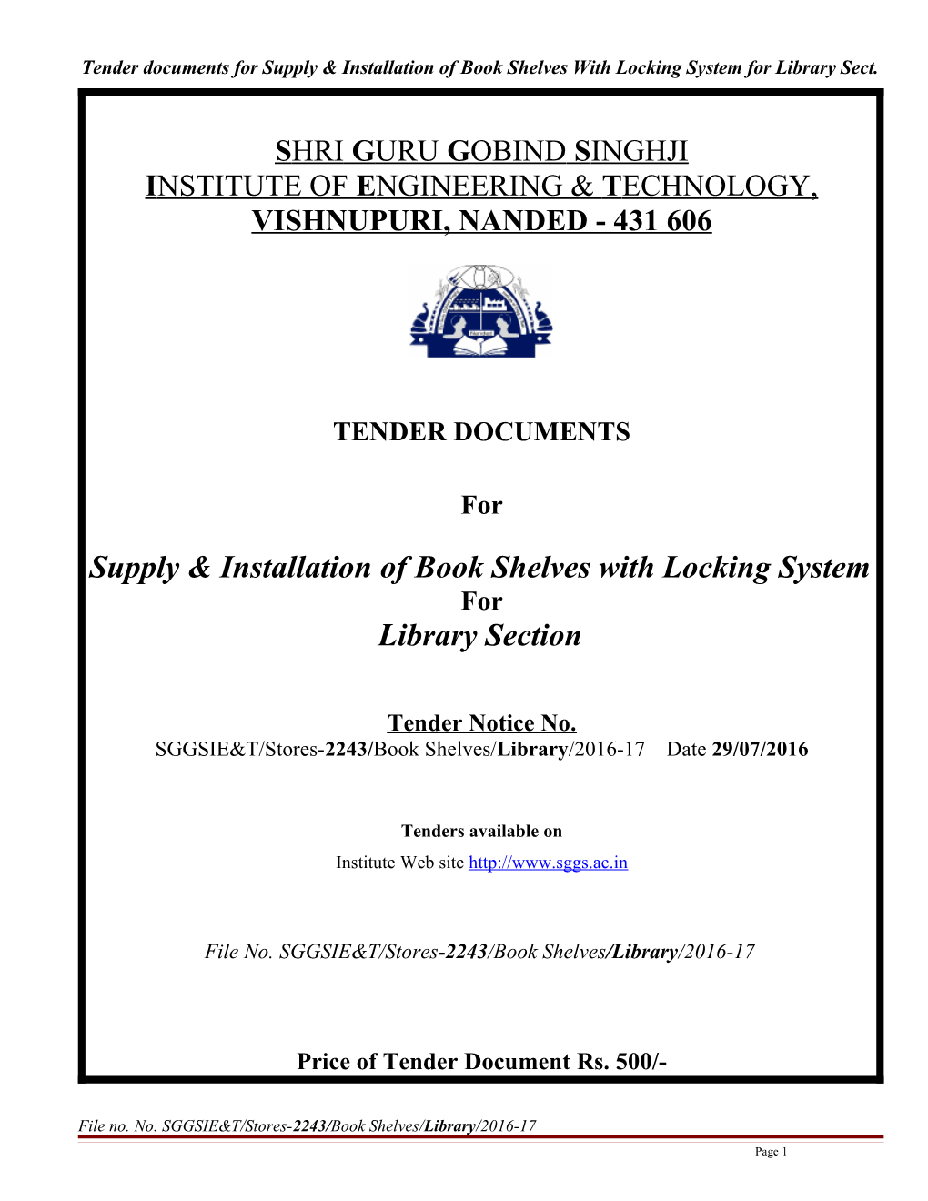 Tender Documents for Supply & Installation of Book Shelves with Locking System for Library