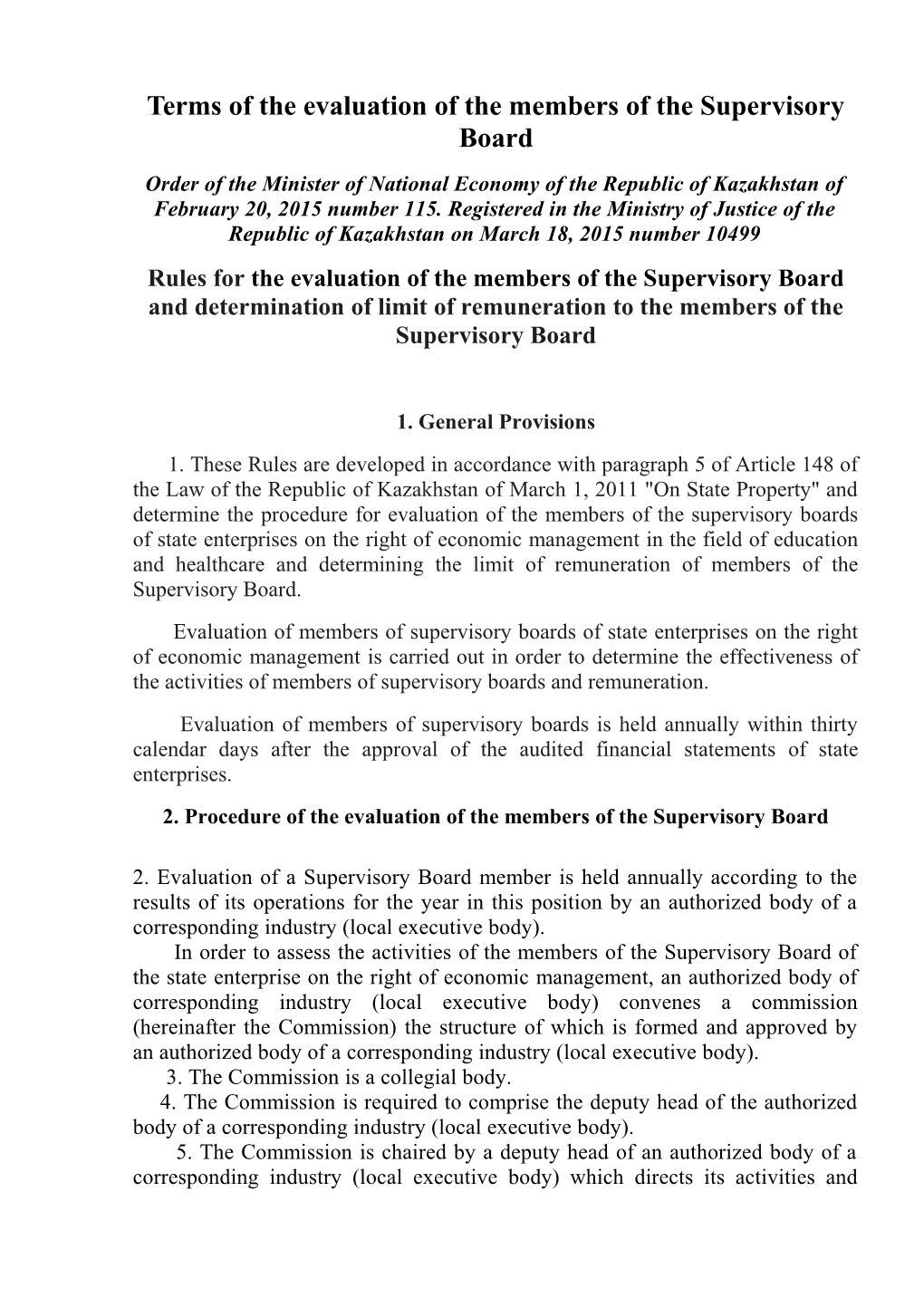 Terms of the Evaluation of the Members of the Supervisory Board