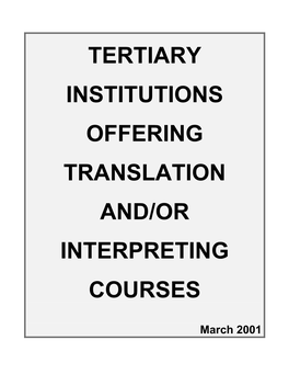 Tertiary Institutions Offering Translation And/Or Interpreting Courses
