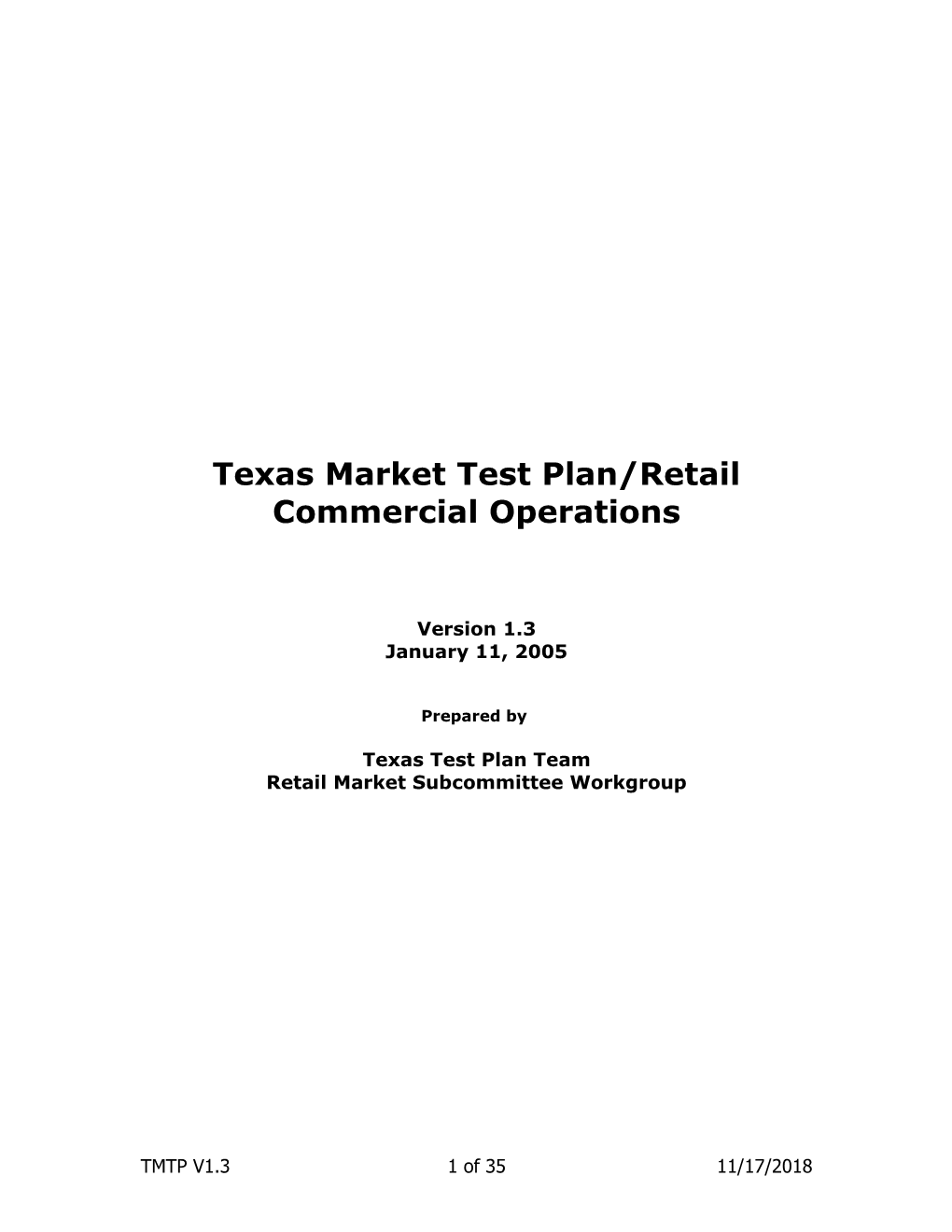 Texas Commercial Operations/Retail Marketplace Test Plan