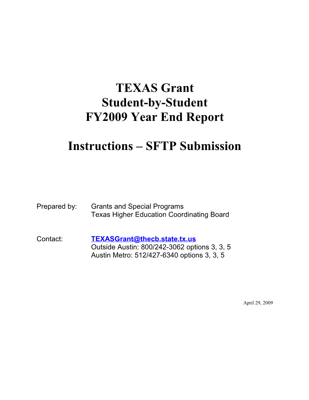 TEXAS Grant Sxs Year-End Report Instructions